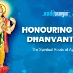 Honouring Lord Dhanvantari: The Spiritual Roots of Ayurveda