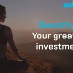 Swasthya: Your greatest investment.