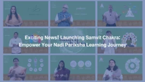 Exciting News! Launching Samvit Chakra Empower Your Nadi Pariksha Learning Journey.